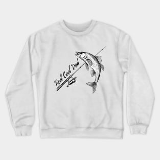 Reel Cool Dad Fishing Crewneck Sweatshirt